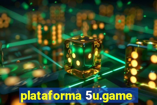 plataforma 5u.game